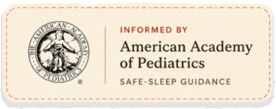 Informed by American Academy of Pediatrics safe-sleep guidance